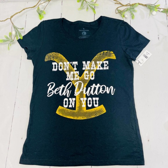 unknown Tops - Yellowstone Black Short Sleeve T-Shirt "Don't Make Me Go Beth Dutton On You"